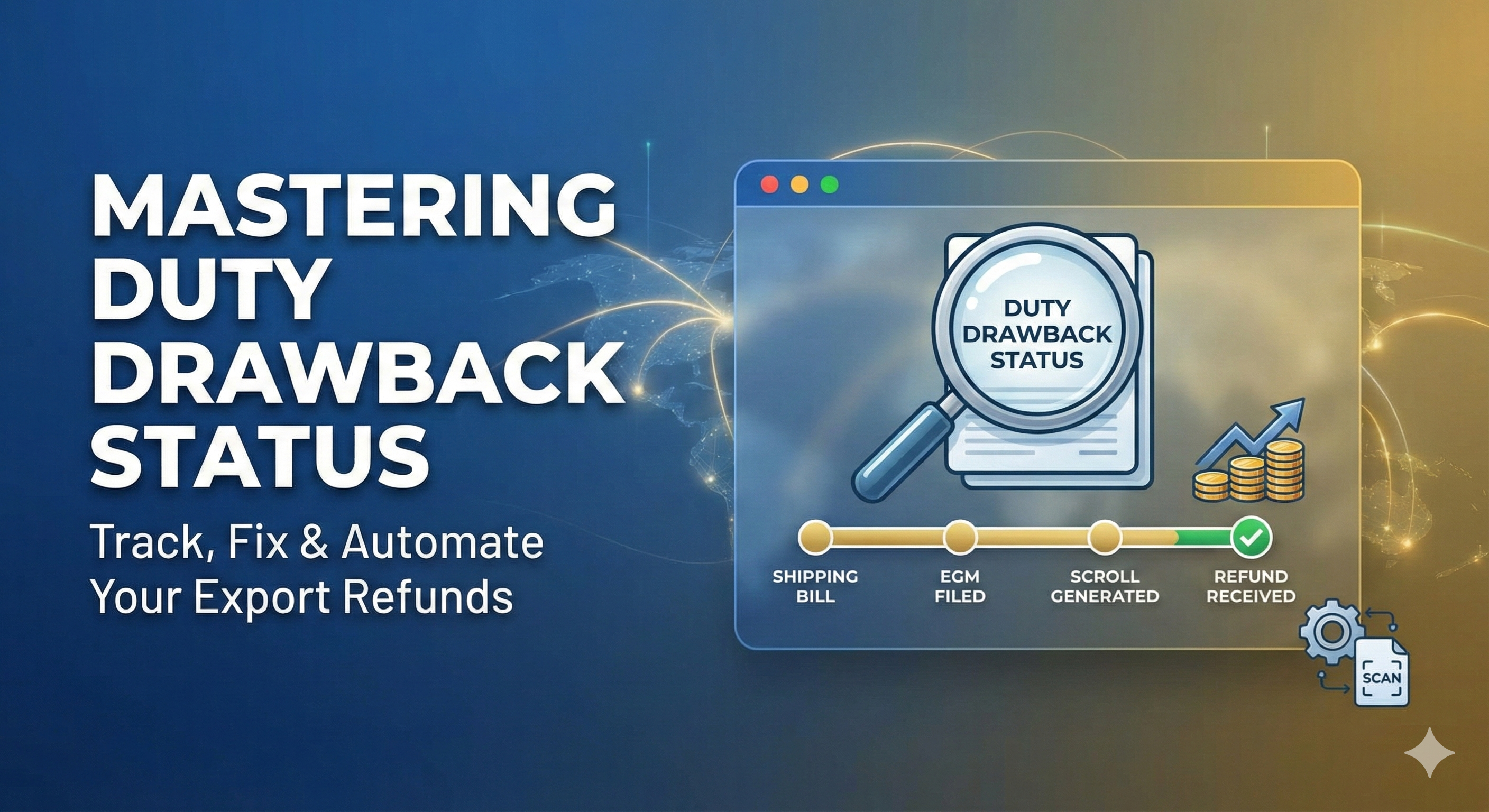 Mastering Duty Drawback Status: A Technical Guide for CFOs and Export Managers